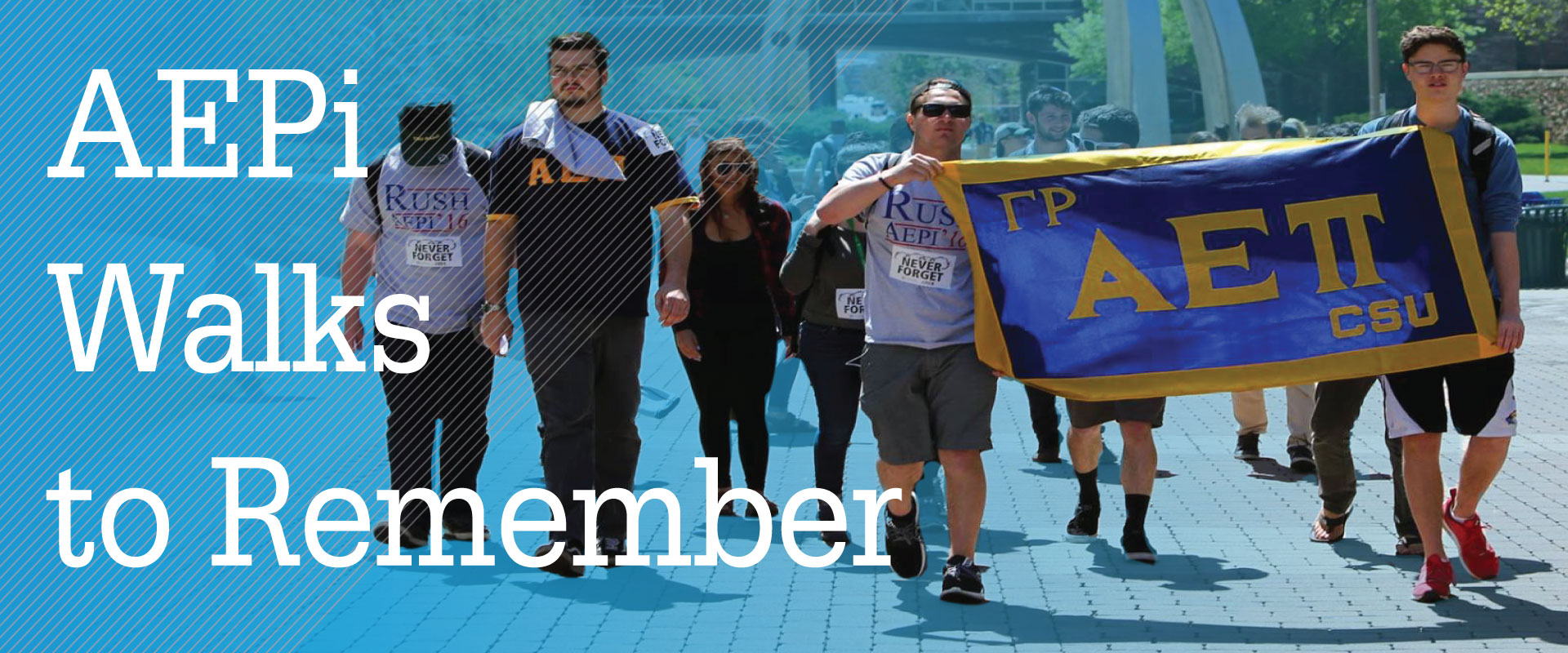 We Walk to Remember CSU AEPi